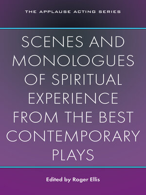 cover image of Scenes and Monologues of Spiritual Experience from the Best Contemporary Plays